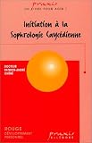 Initiation à la sophrologie caycédienne
