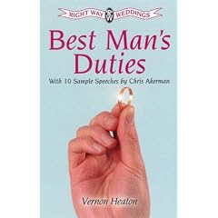Best Man's Duties (Right way weddings)