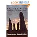 Scotland: Archaeology and Early History: A General Introduction