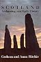 Scotland: Archaeology and Early History: A General Introduction