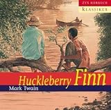 Huckleberry Finn Von Mark Twain