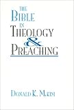 The Bible in Theology & Preaching