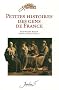 Petites histoires des gens de France