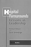 Review Beard Books  / Hospital Turnarounds: Lessons in Leadership
