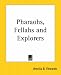 Books : Pharaohs, Fellahs And Explorers