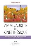 Visuel, auditif ou kinesth�tique