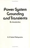 Review CRC  / Power System Grounding and Transients (Electrical and Computer Engineering)
