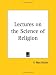 Book Lectures on the Science of Religion