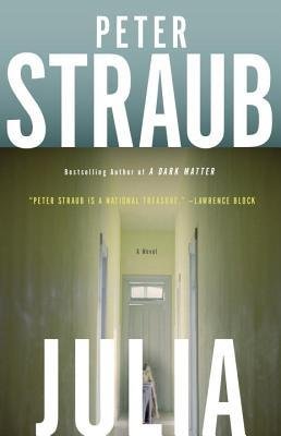 { [ JULIA ] } Straub, Peter ( AUTHOR ) Sep-23-2014 Paperback