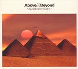 Above & Beyond Presents Anjunabeats Vol. 7