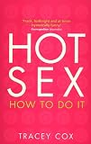 from Tracey Cox Hot Sex: How to Do It