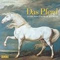 Das Pferd: 30.000 Jahre Pferde in der Kunst
