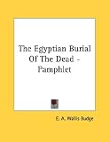 The Egyptian Burial Of The Dead - Pamphlet