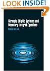 Strongly Elliptic Systems and Boundary Integral Equations