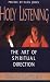 Image of Holy Listening: The Art of Spiritual Direction