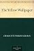 The Yellow Wallpaper