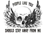 PEOPLE LIKE YOU SHOULD STAY AWAY FROM ME Apron (Various Colors Available)