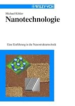 Nanotechnologie. Eine Einführung in die Nanostrukturtechnik