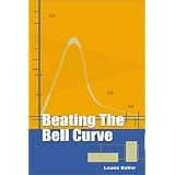 Beating the Bell Curve