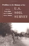 Profiles in the History of U.S. Soil Survey
