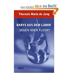 Babys aus dem Labor. Segen oder Fluch?