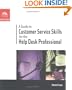 A Guide to Customer Service Skills for the Help Desk Professional