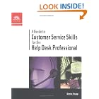 Click here to buy A Guide to Customer Service Skills for the Help Desk Professional by  Donna Knapp.