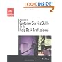 A Guide to Customer Service Skills for the Help Desk Professional