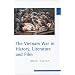 The Vietnam War in History, Literature and Film