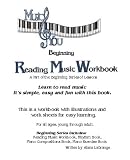 Beginning Reading Music Workbook by Alana LaGrange