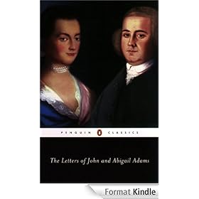 The Letters of John and Abigail Adams