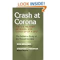 Crash at Corona: The U.S. Military Retrieval and Cover-Up of a UFO