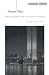 Present Pasts: Urban Palimpsests and the Politics of Memory (Cultural Memory in the Present)