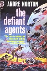 The Defiant Agents
