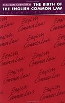 The Birth of the English Common Law (Cambridge Paperback Library)