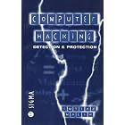 Click here to buy  Computer Hacking: Detection and Protection  by Imtiaz Malik.