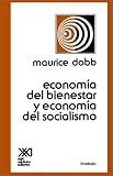 Cover of Economia Del Bienestar Y Economia Del Socialismo by Maurice Dobb 9682301602