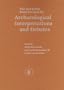The Site of the Dead Sea Scrolls: Archaeological Interpretations and Debates (Studies on the Texts of the Desert of Judah, Vol. 57)