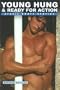 Young Hung and Ready for Action: Erotic Short Stories
