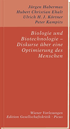Biologie und Biotechnologie - Diskurse über eine Optimierung des Menschen (Edition Gesellschaftskritik 9) (German Edition)