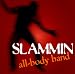 Slammin All-Body Band
