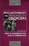 Psychotherapy for Personality Disorders Volume 19#3 (Review of Psychiatry)