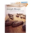 Joseph Beuys: Actions, Vitrines, Environments by Mark Rosenthal, Sean Rainbird, and Claudia Schmuckli