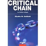 Critical Chain : La Cha�ne critiquepar Eliyahu M. Goldratt