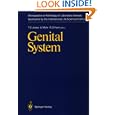 Genital System (Monographs on Pathology of Laboratory Animals) by Thomas C. Jones, U. Mohr, and R. D. Hunt