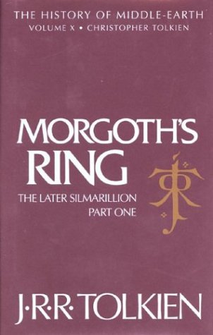 Morgoth's Ring: The Later Silmarillion, Part One (The History of Middle-Earth, Vol. 10) under Series in The Books Store