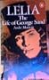 Lelia: The Life of George Sand