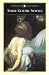 Three Gothic Novels: The Castle of Otranto; Vathek; Frankenstein