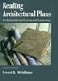Reading Architectural Plans: For Residential and Commercial Construction, 4th Edition
