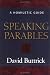 Book Speaking Parables: A Homiletic Guide